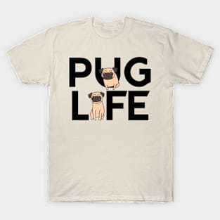 Pug Life T-Shirt